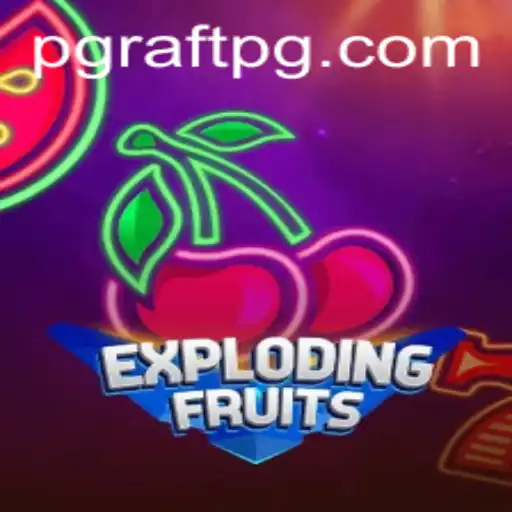 Unpacking the Exciting World of ExplodingFruits: A Gameplay Journey into the Realm of 