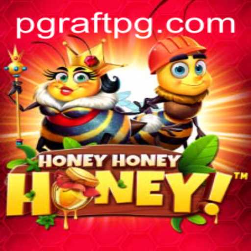 Exploring the Enchanting World of HoneyHoneyHoney: An RAFTPG Adventure