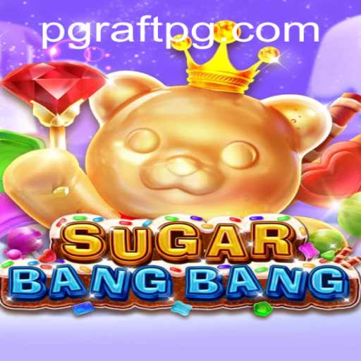 Dive into the World of SUGARBANGBANG: A Unique RAFTPG Experience